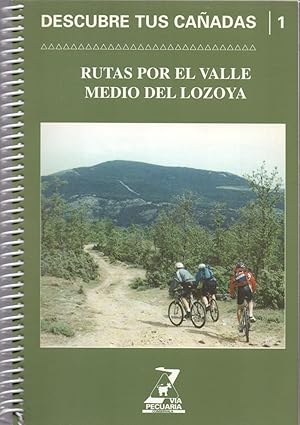 Seller image for RUTAS POR EL VALLE MEDIO DEL LOZOYA for sale by Libreria 7 Soles