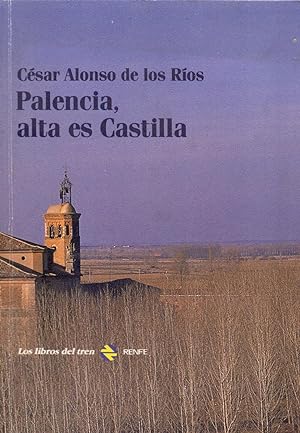 Immagine del venditore per PALENCIA, ALTA ES CASTILLA venduto da Libreria 7 Soles