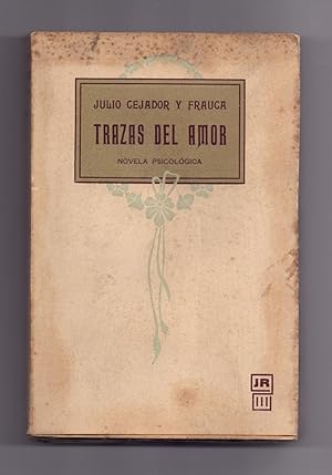 Image du vendeur pour TRAZAS DEL AMOR - NOVELA PSICOLOGICA - mis en vente par Libreria 7 Soles