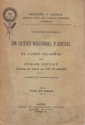 Bild des Verkufers fr UN CLERO NACIONAL Y SOCIAL - EL CLERO IRLANDES - zum Verkauf von Libreria 7 Soles