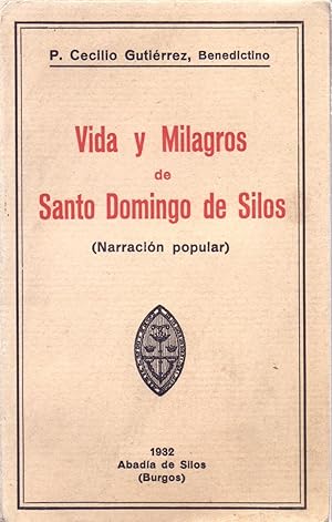 Seller image for VIDA Y MILAGROS DE SANTO DOMINGO DE SILOS - NARRACION POPULAR - for sale by Libreria 7 Soles