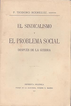 Immagine del venditore per EL SINDICALISMO Y EL PROBLEMA SOCIAL DESPUES DE LA GUERRA venduto da Libreria 7 Soles