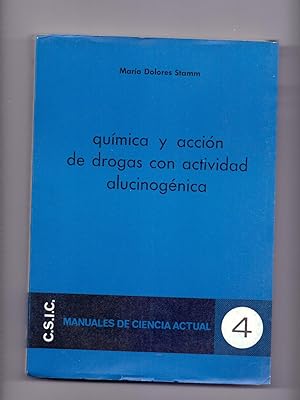 Bild des Verkufers fr QUIMICA Y ACCION DE DROGAS CON ACTIVIDAD ALUCINOGENICA zum Verkauf von Libreria 7 Soles