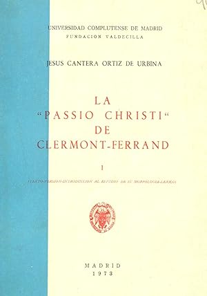 Immagine del venditore per LA "PASSIO CHRISTI " DE CLERMONT- FERRAND venduto da Libreria 7 Soles