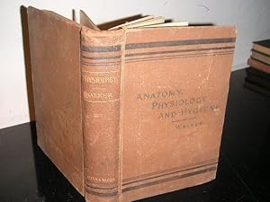 Image du vendeur pour Anatomy, Physiology, and Hygiene mis en vente par The Vintage BookStore