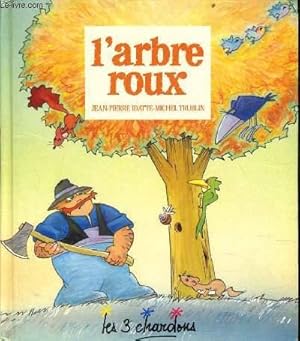 Image du vendeur pour L'ARBRE ROUX mis en vente par Le-Livre