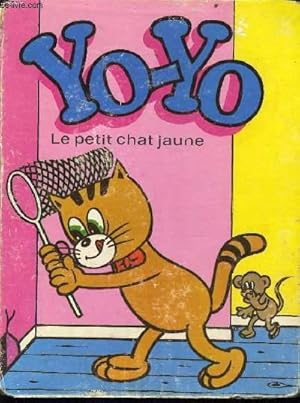 Bild des Verkufers fr YO-YO le petit chat jaune zum Verkauf von Le-Livre