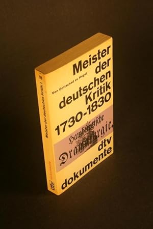 Seller image for Meister der deutschen Kritik I. Von Gottsched zu Hegel 1730-1830. for sale by Steven Wolfe Books