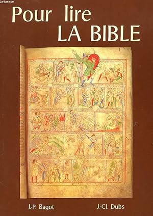 Bild des Verkufers fr POUR LIRE LA BIBLE zum Verkauf von Le-Livre