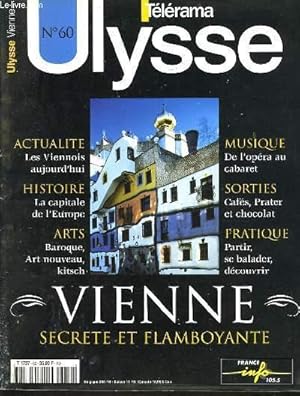 Image du vendeur pour ULYSSE n60 : Vienne Secrete et flamboyante mis en vente par Le-Livre