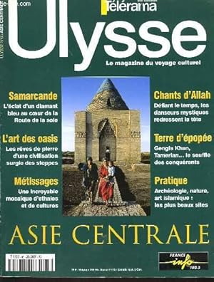 Image du vendeur pour ULYSSE n65 : Asie Centrale mis en vente par Le-Livre