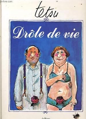 Bild des Verkufers fr DRLE DE VIE zum Verkauf von Le-Livre