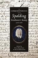 The Correspondence of the Spalding Gentlemen's Society 1710-1761 (Lincoln Record Society 99)