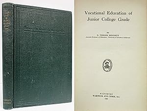 VOCATIONAL EDUCATION OF JUNIOR COLLEGE GRADE