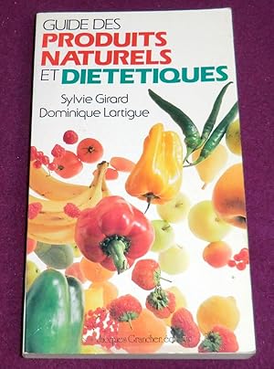 Imagen del vendedor de GUIDE DES PRODUITS NATURELS ET DIETETIQUES a la venta por LE BOUQUINISTE