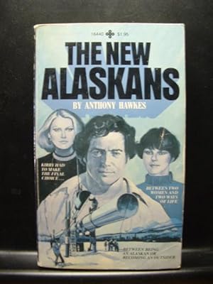 Seller image for THE NEW ALASKANS for sale by The Book Abyss