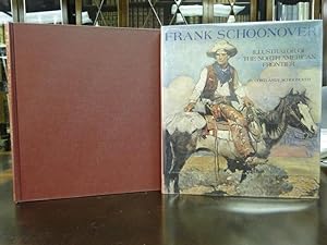 Frank Schoonover: Illustrator of the North American Frontier