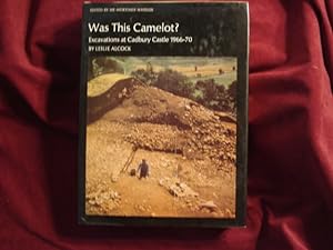 Seller image for Was This Camelot? Excavations at Cadbury Castle. 1966-70. New Aspects of Archaeology. for sale by BookMine