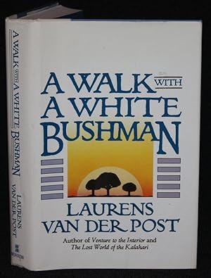 Seller image for A Walk With a White Bushman for sale by Nineveh & Tyre