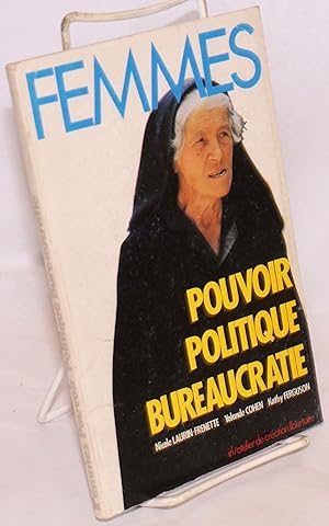 Bild des Verkufers fr Femmes; pouvoir, politique, bureaucratie zum Verkauf von Bolerium Books Inc.