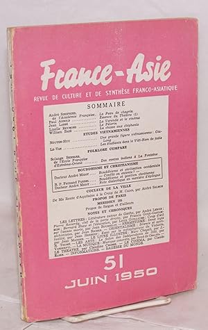 Seller image for France-Asie: Revue De Culture et De Synthse Franco-Asiatique.* No. 51 (Jun 1950) for sale by Bolerium Books Inc.