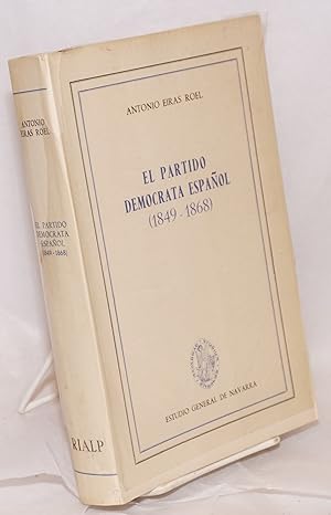 El partido democrata Español (1849 - 1868)