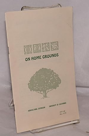 Seller image for Oaks on Home Ground for sale by Bolerium Books Inc.