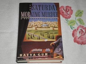 Seller image for The Saturday Morning Murder: A Psychoanalytic Case for sale by SkylarkerBooks