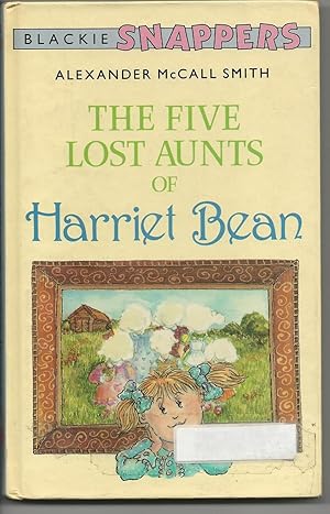 Imagen del vendedor de The Five Lost Aunts of Harriet Bean a la venta por Peakirk Books, Heather Lawrence PBFA