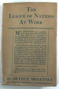 Imagen del vendedor de The League of Nations at Work a la venta por Resource Books, LLC