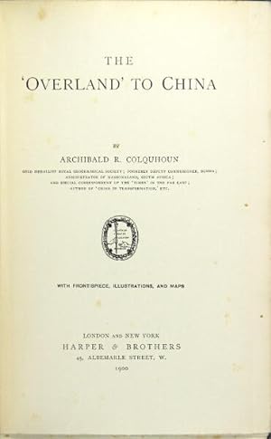 Immagine del venditore per The "Overland" to China venduto da Rulon-Miller Books (ABAA / ILAB)