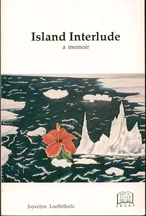 Island Interlude: A Memoir