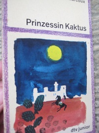 Seller image for Prinzessin Kaktus for sale by Alte Bcherwelt