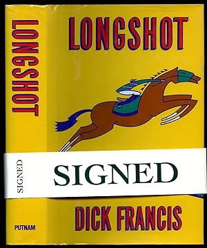 Seller image for Longshot [Signed] for sale by Little Stour Books PBFA Member