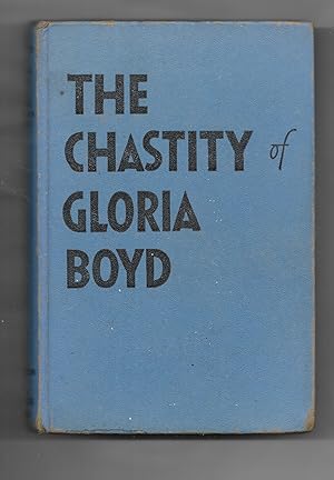 The Chastity of Gloria Boyd