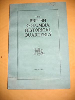 Image du vendeur pour The British Columbia Historical Quarterly mis en vente par Empire Books