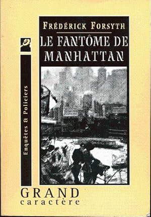 Image du vendeur pour Le fantme de Manhattan mis en vente par L'ivre d'Histoires