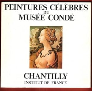 Seller image for Peintures Clbres du Muse Cond for sale by Au vert paradis du livre