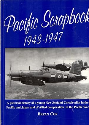 Pacific Scrapbook 1943-1947
