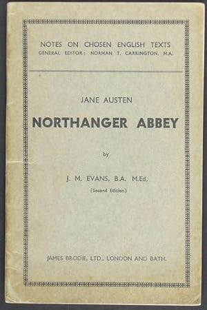 Jane Austen. Nothanger Abbey. Notes on chosen English Texts
