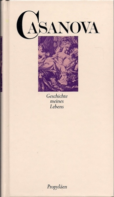 Bild des Verkufers fr Giacomo Casanova - Chevalier de Seingalt - Geschichte meines Lebens - Band 9 + 10 zum Verkauf von PRIMOBUCH