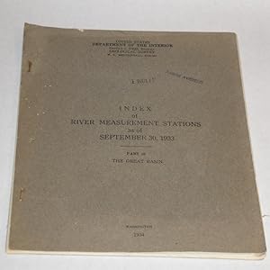 Seller image for Index of River Measurement Stations as of September 30, 1933 Part 10 The Great Basin for sale by Pacific Rim Used Books  LLC