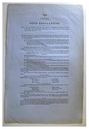 Original Australian Parliamentary Paper: Gold Regulations. Laid upon the Council table by the Col...