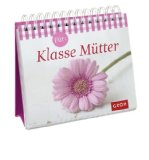 Für klasse Mütter