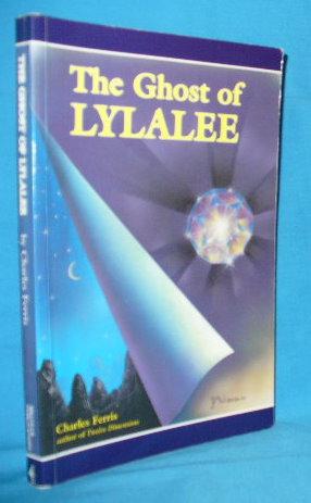 Seller image for The Ghost of Lylalee for sale by Alhambra Books