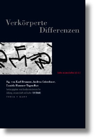 Verkörperte Differenzen. Reihe Kultur.Wissenschaften ; Bd. 8.3.