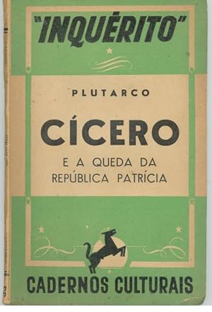 CÍCERO E A QUEDA DA REPÚBLICA PATRÍCIA