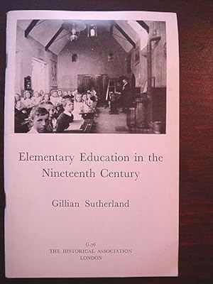 Elementary Education in the Nineteenth Century