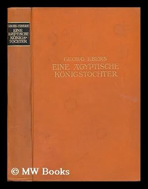 Seller image for Eine Aegyptische Knigstochter. Historischer Roman for sale by MW Books