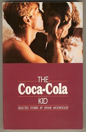 The Coca-Cola Kid : Selected Stories [Signed]